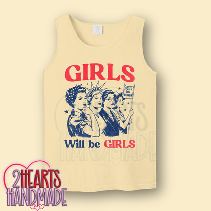 Girls Will Be Girls