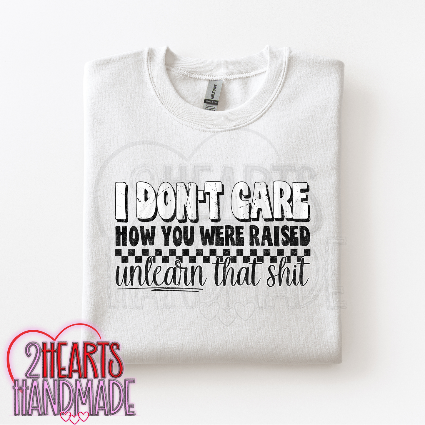 I Don't Care How You Were Raised....