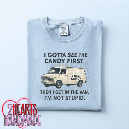 I Gotta See the Candy First