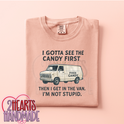 I Gotta See the Candy First