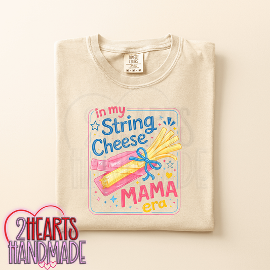 In My String Cheese Mama Era