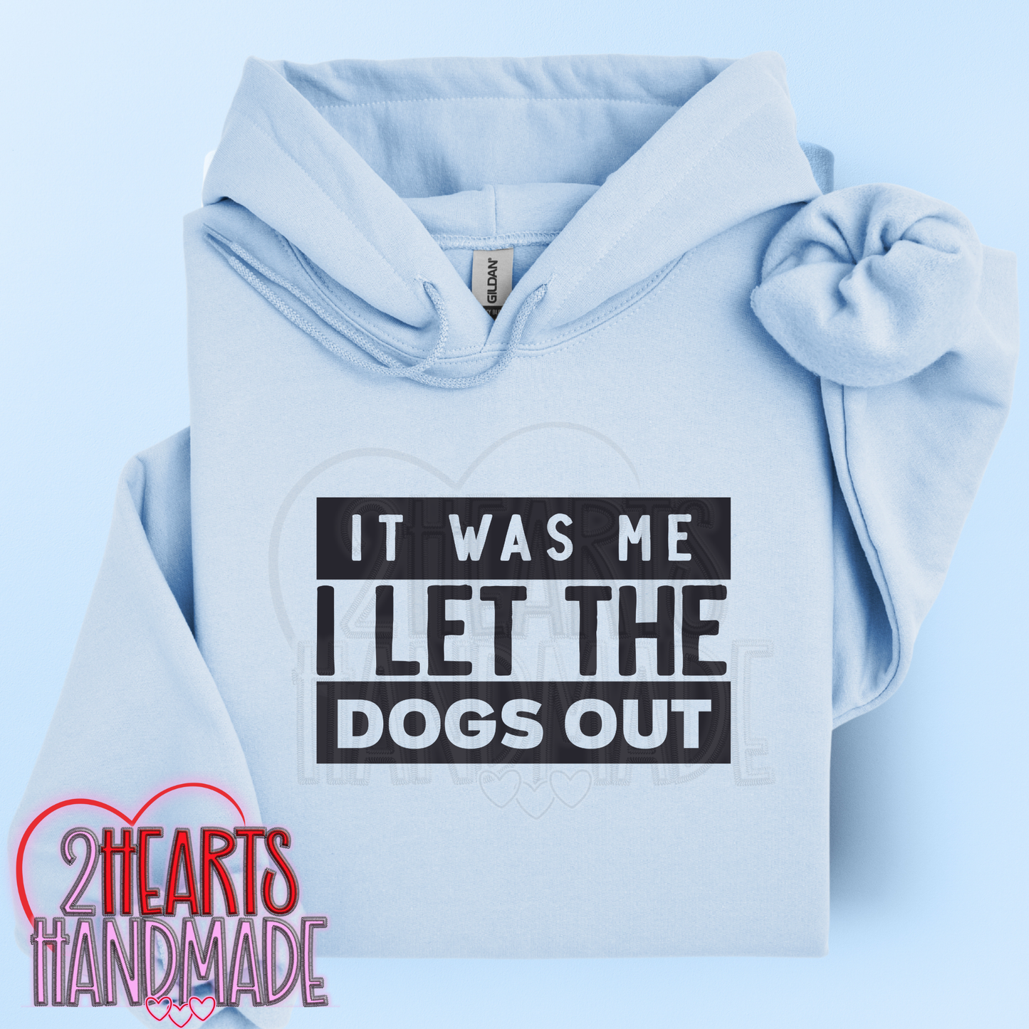 It Was Me, I Let the Dogs Out