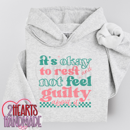 It's Okay to Rest & Not Feel Guilty