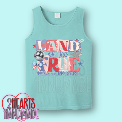 Land of the Free, Home of the Brave