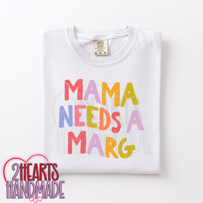 Mama Needs a Marg