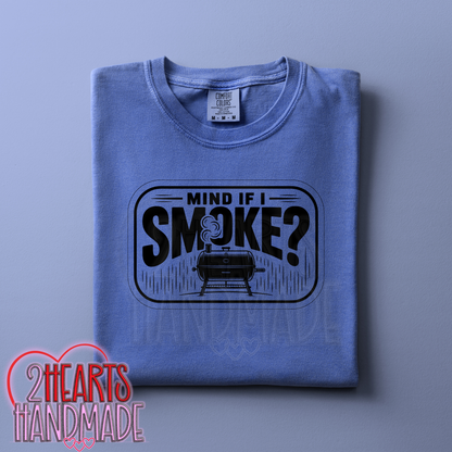 Mind If I Smoke?