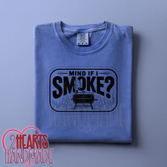 Mind If I Smoke?