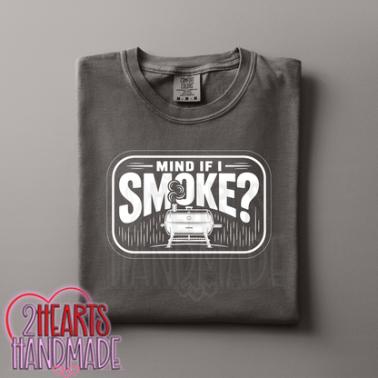 Mind If I Smoke?