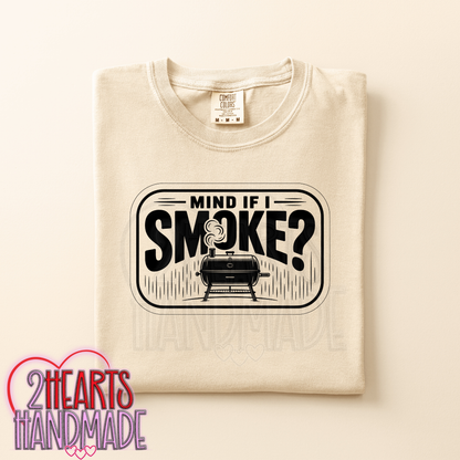 Mind If I Smoke?