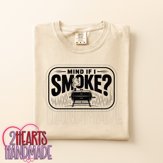 Mind If I Smoke?