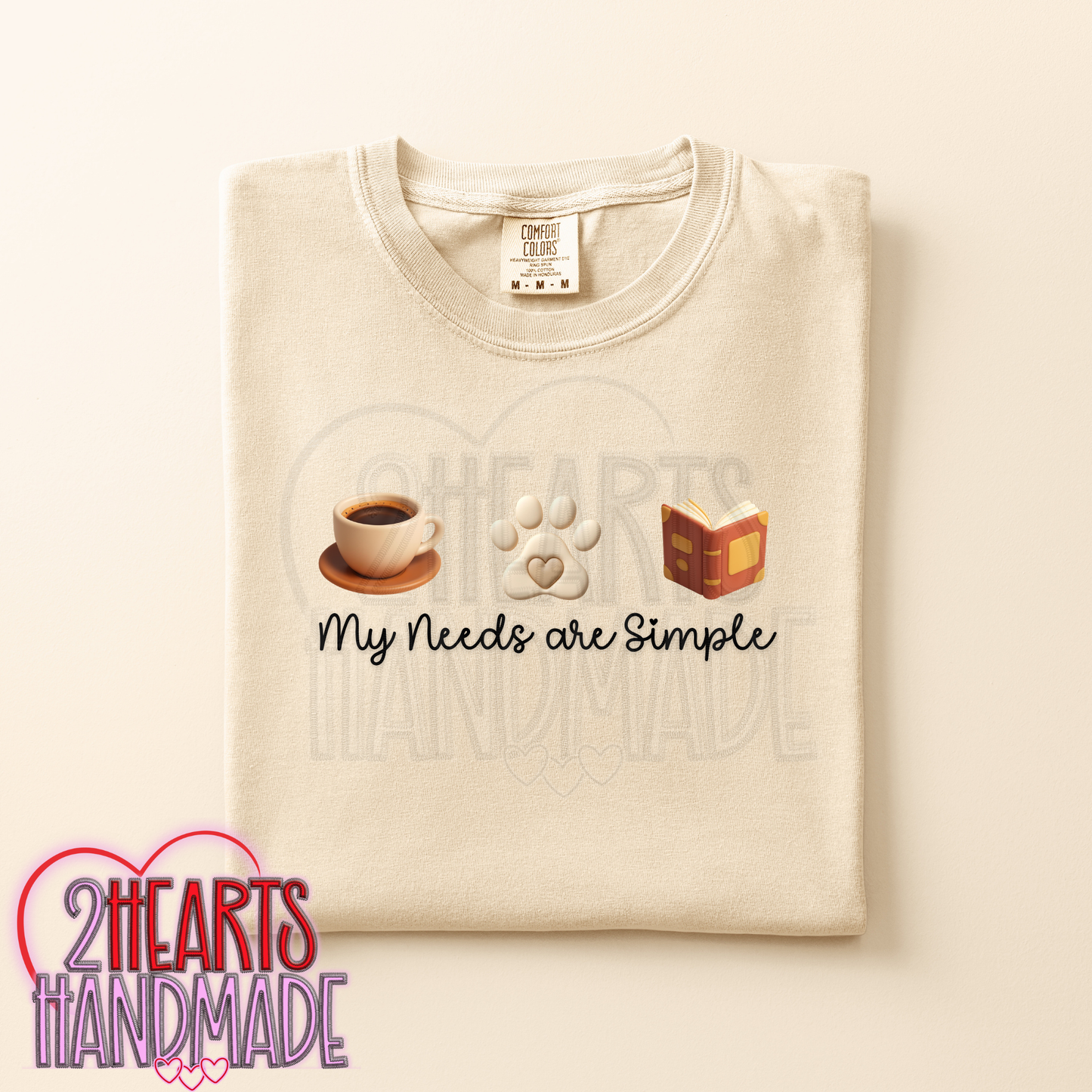 My Needs are Simple