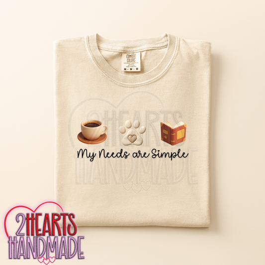 My Needs are Simple