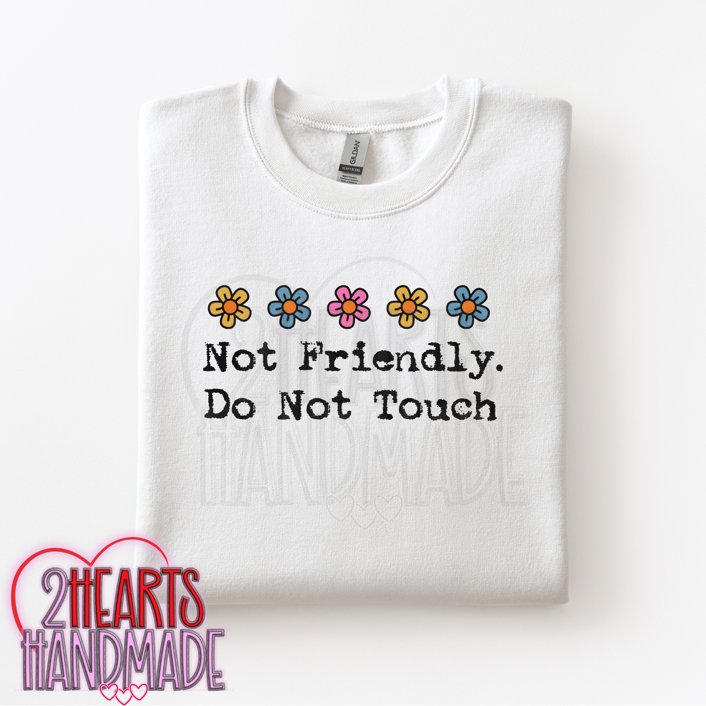 Not Friendly, Do Not Touch