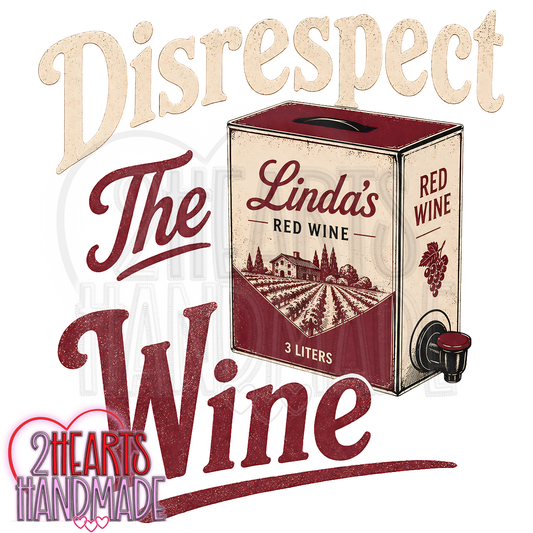 RTS - Disrespect the Wine