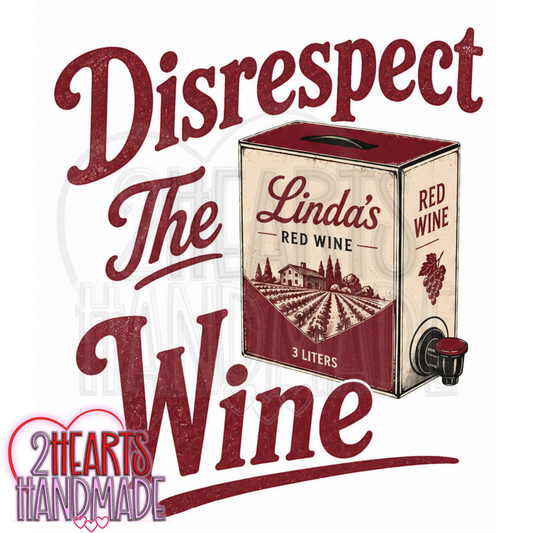 RTS - Disrespect the Wine