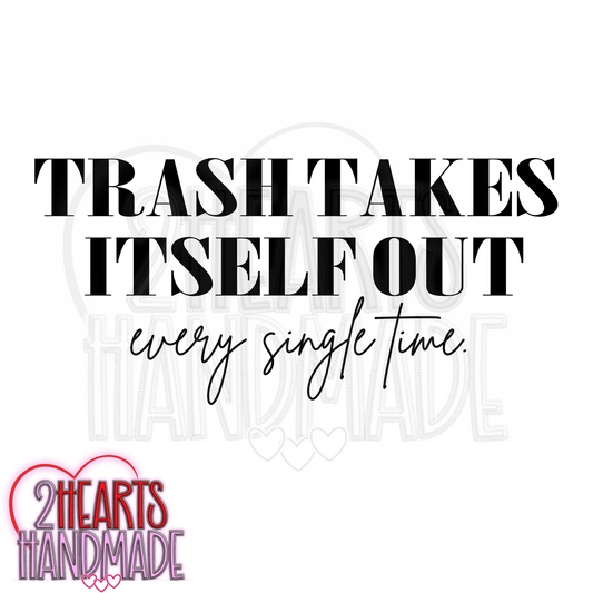 RTS - Trash Takes Itself Out
