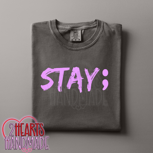Stay;