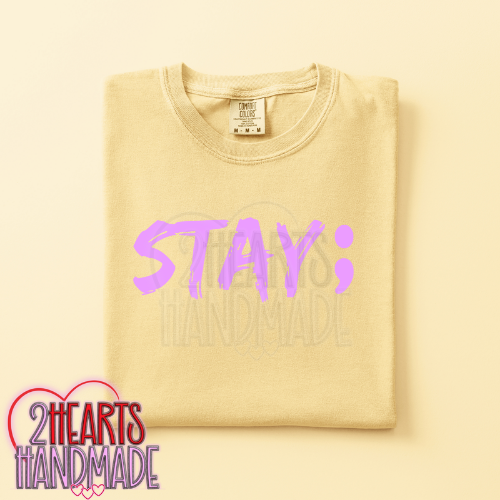 Stay;