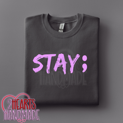 Stay;