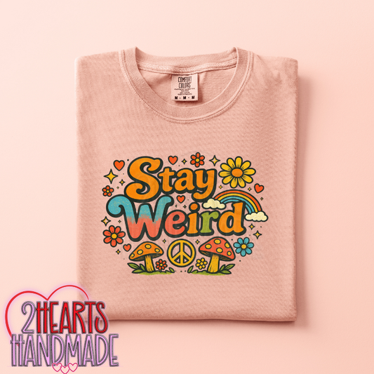 Stay Weird