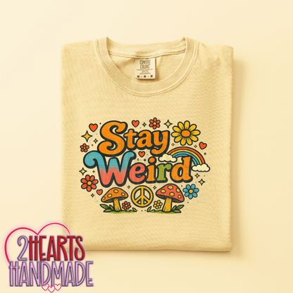 Stay Weird