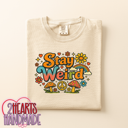 Stay Weird