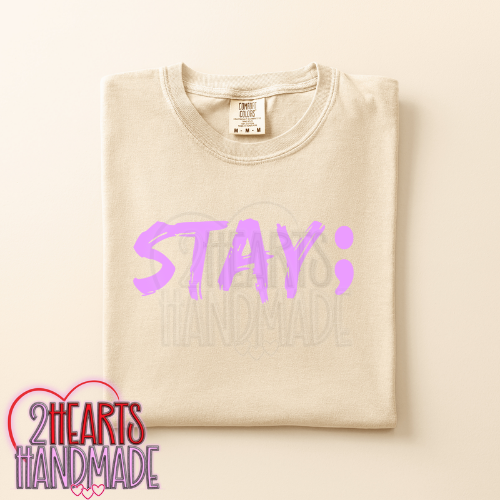 Stay;