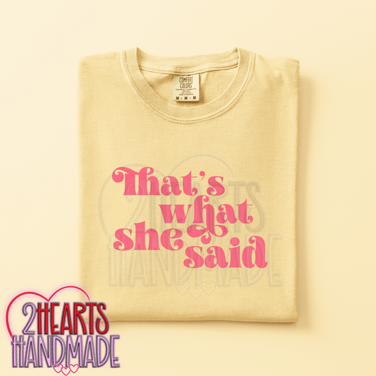 That's What She Said