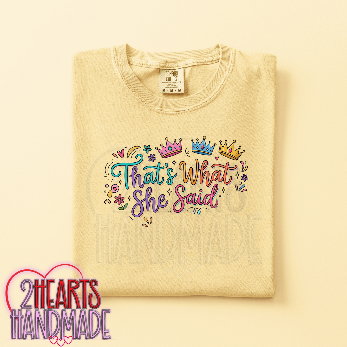 Thats What She Said - A Crowned Version