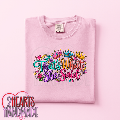 Thats What She Said - A Crowned Version