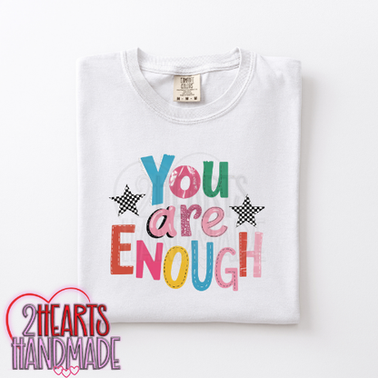 You Are Enough