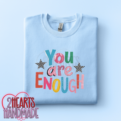 You Are Enough