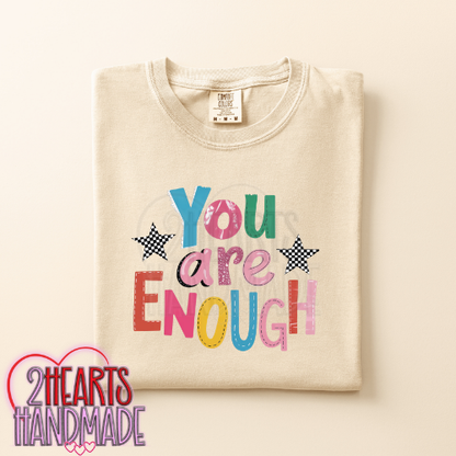 You Are Enough