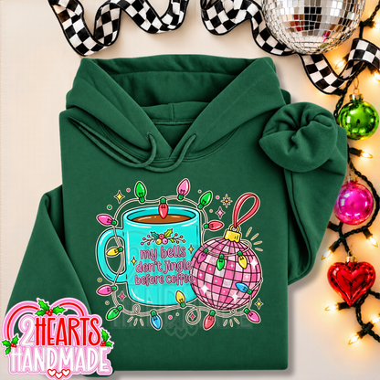 My Bells Don't Jingle Before Coffee