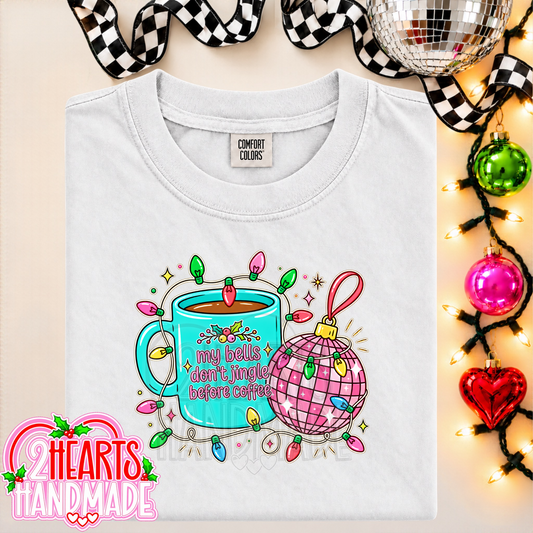 My Bells Don't Jingle Before Coffee