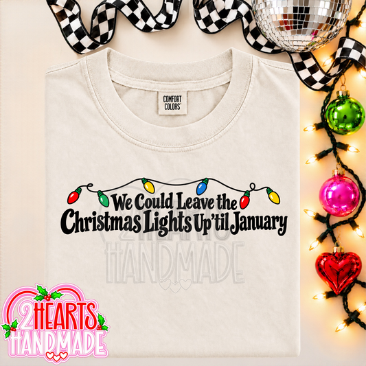 Lights Up Til January