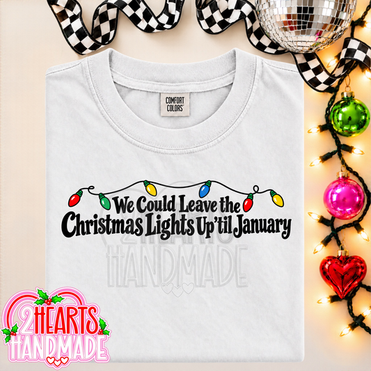 Lights Up Til January