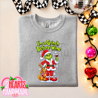 I'm a Grinch Before Wine