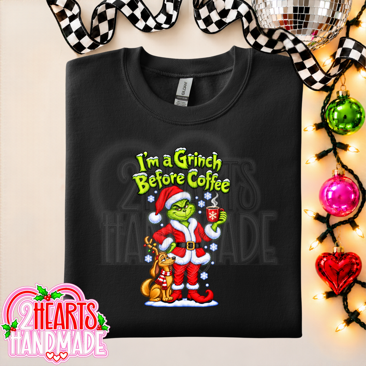 I'm a Grinch Before Coffee