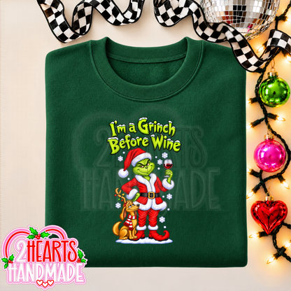 I'm a Grinch Before Wine