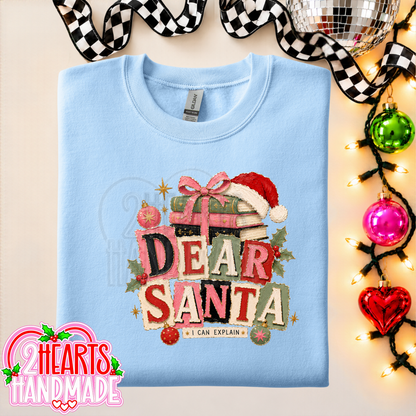 Dear Santa, I Can Explain