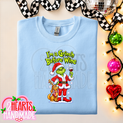 I'm a Grinch Before Wine