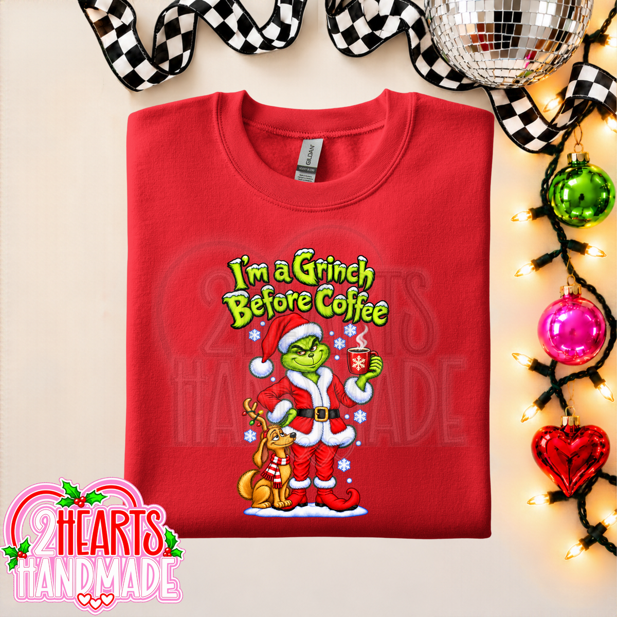 I'm a Grinch Before Coffee