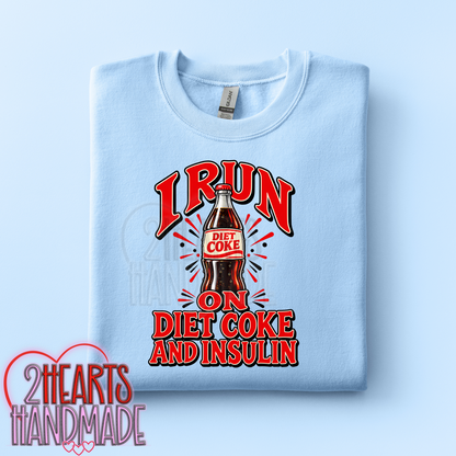Diabetes: I Run on Diet Coke and Insulin