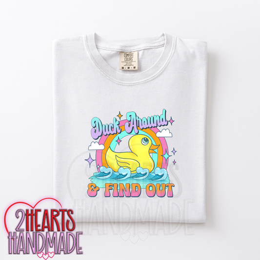 Duck Around & Find Out