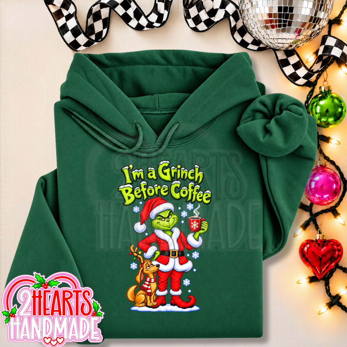 I'm a Grinch Before Coffee