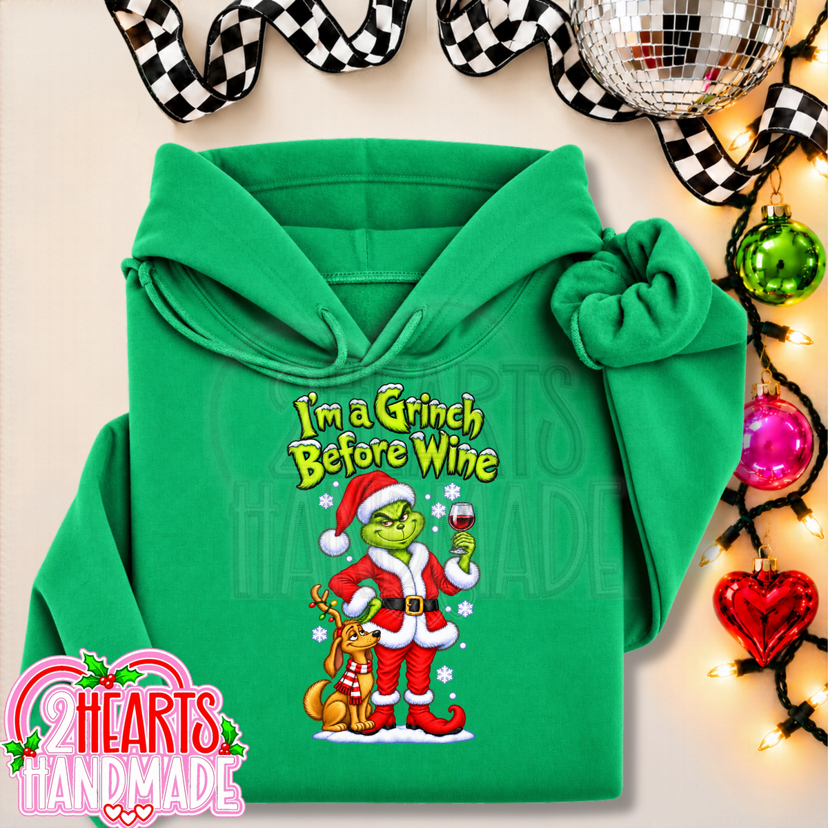 I'm a Grinch Before Wine