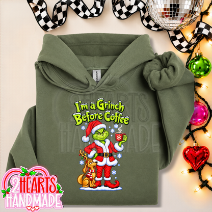 I'm a Grinch Before Coffee
