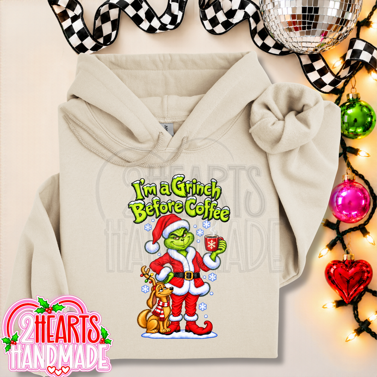 I'm a Grinch Before Coffee
