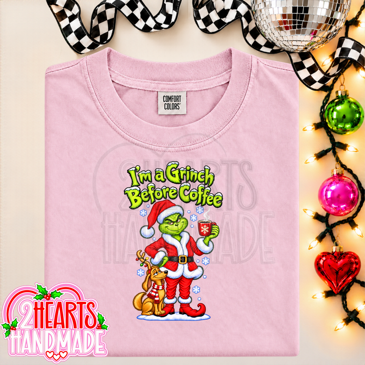 I'm a Grinch Before Coffee